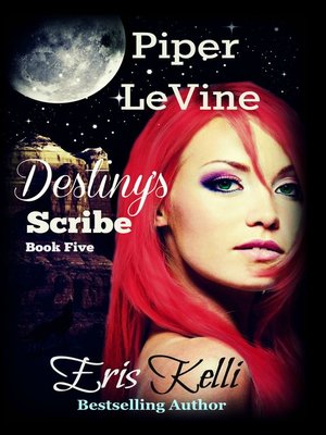 cover image of Piper LeVine, Destiny's Scribe
